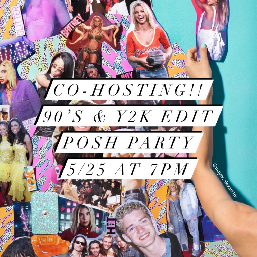 CO-HOSTING 90’s Y2K POSH PARTY 5/25 @ 7PM - Picture 1 of 1